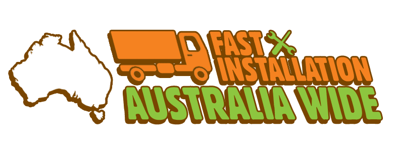 Fast Installation Australia Wide